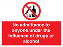 no-admittance-to-anyone-under-the-influence-of-drugs-or-alcohol~
